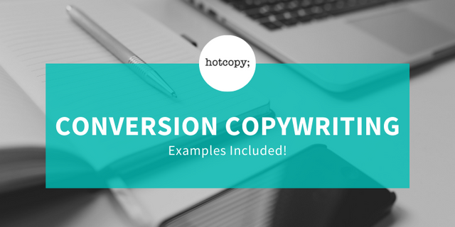 Conversion Copywriting Explained: Examples Included!