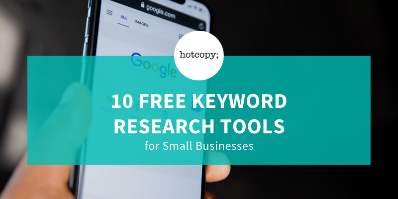 10 Free Keyword Research Tools For Small Businesses